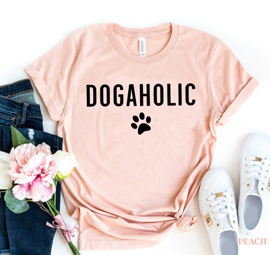 Camiseta "Dogaholic" – ¡Para los verdaderos amantes de los perros! 🐾🐶