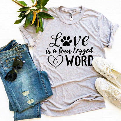 Camiseta "Love Is a Four-Legged Word" – ¡Perfecta para los amantes de los perros! 🐶❤️